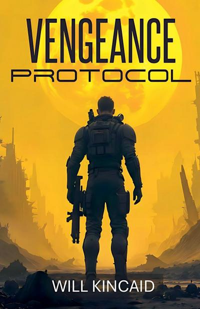 Vengeance Protocol