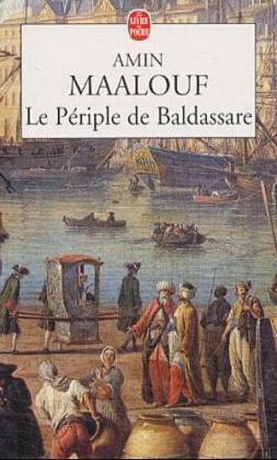 Le Periple de Baldassare. Die Reisen des Herrn Baldassare, französ. Ausgabe