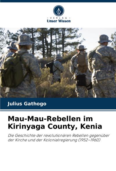 Mau-Mau-Rebellen im Kirinyaga County, Kenia