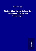 Studien über die Entstehung der nordischen Götter-