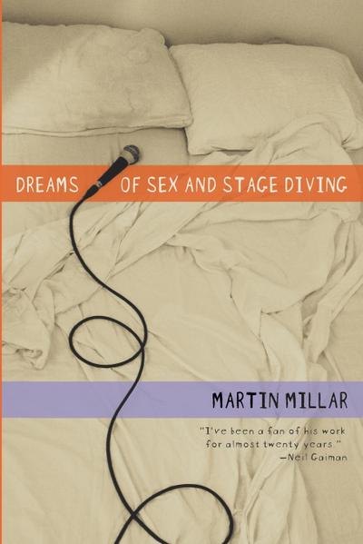 Dreams of Sex and Stage Diving