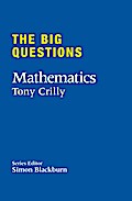The Big Questions: Mathematics
