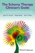 The Schema Therapy Clinician’s Guide