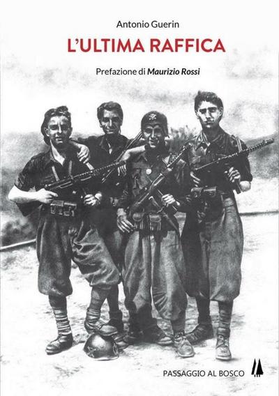 L’ultima raffica