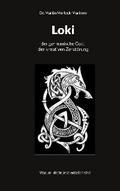 Loki der germanische Gott der kreativen Zerstörung