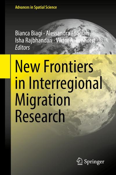 New Frontiers in Interregional Migration Research