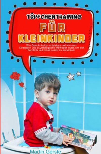 Töpfchentraining für Kleinkinder