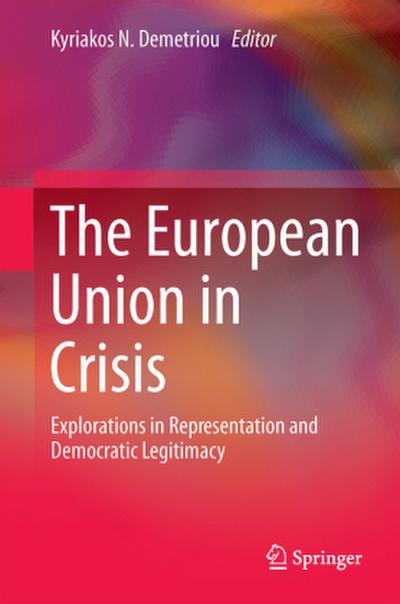 The European Union in Crisis