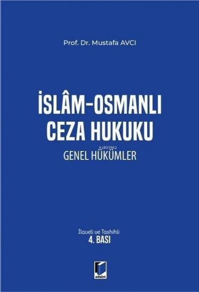 Islam - Osmanli Ceza Hukuku Genel Hükümler