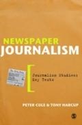 Newspaper Journalism - Peter Cole