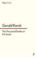 Thousand Deaths of Mr Small