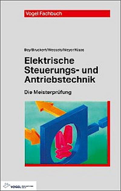 Elektrische Steuerungs- und Antriebstechnik