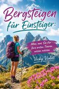 Bergsteigen für Einsteiger