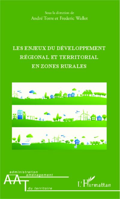 Les enjeux du développement régional et territorial