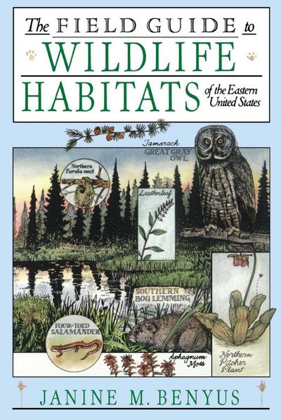 The Field Guide to Wildlife Habitats of the Eastern Un