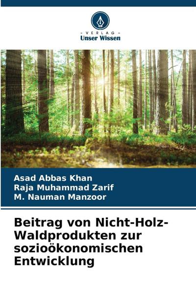 Beitrag von Nicht-Holz-Waldprodukten zur sozioökonomischen Entwicklung