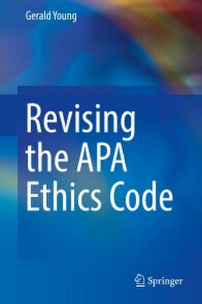 Revising the APA Ethics Code