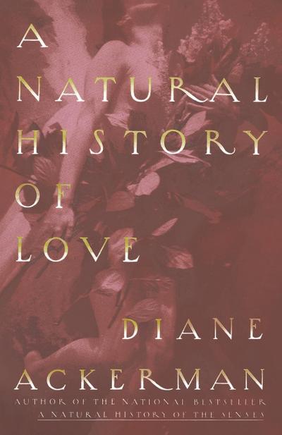 A Natural History of Love