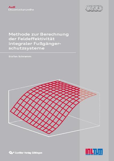 Methode zur Berechnung der Feldeffektivität integraler Fußgängerschutzsysteme