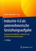 Industrie 4.0 als unternehmerische Gestaltungsaufg