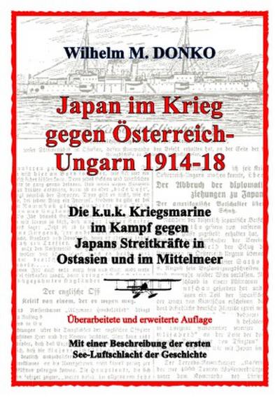 Japan im Krieg gegen Österreich-Ungarn 1914-18