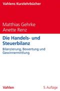 Die Handels- und Steuerbilanz