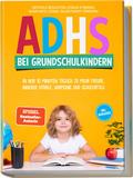 ADHS bei Grundschulkindern: In nur 10 Minuten tägl