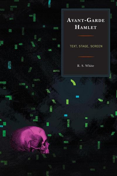 Avant-Garde Hamlet