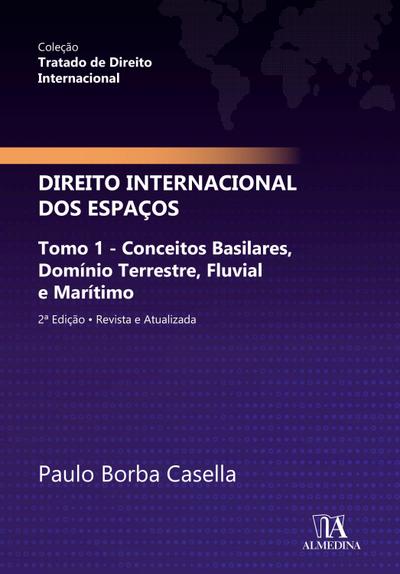 Tratado de Direito Internacional - Direito dos Espaços