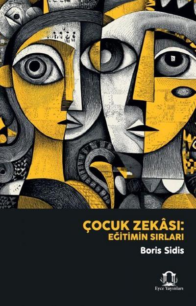 Cocuk Zekasi Egitimin Sirlari