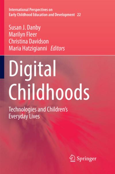 Digital Childhoods