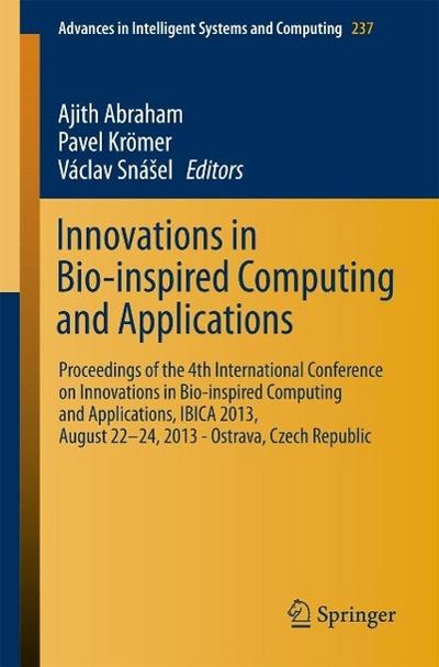 Innovations in Bio-inspired Computing and Applications