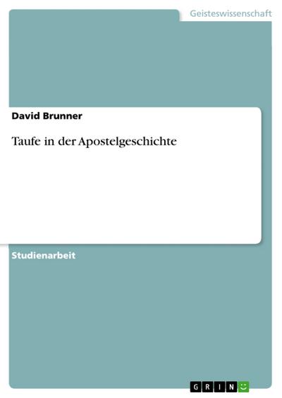 Taufe in der Apostelgeschichte