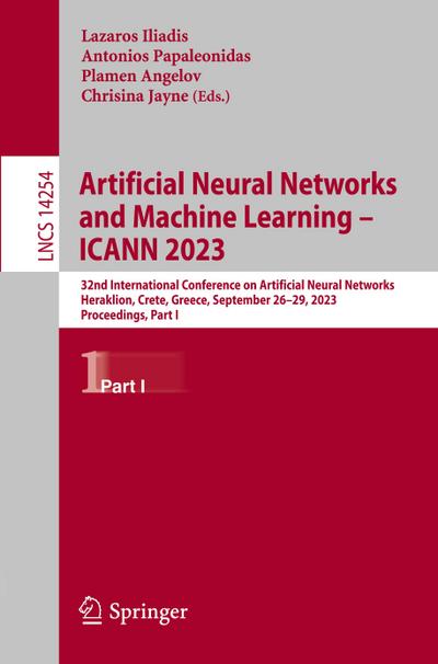 Artificial Neural Networks and Machine Learning - ICANN 2023