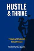 Hustle & Thrive