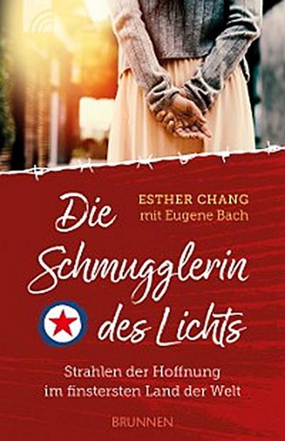 Die Schmugglerin des Lichts