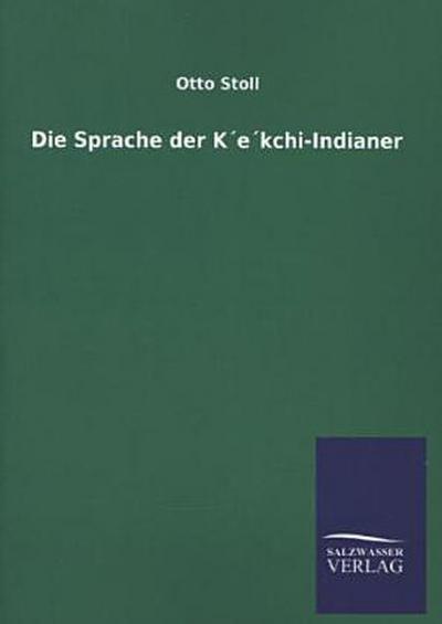 Die Sprache der K´e´kchi-Indianer