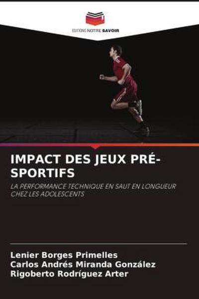 IMPACT DES JEUX PRÉ-SPORTIFS