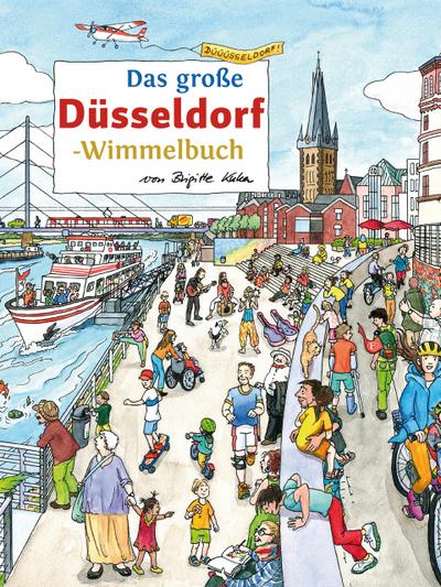 Das große DÜSSELDORF-Wimmelbuch