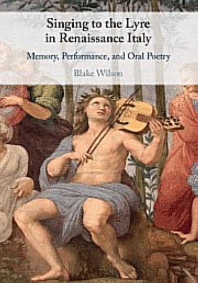 Singing to the Lyre in Renaissance Italy