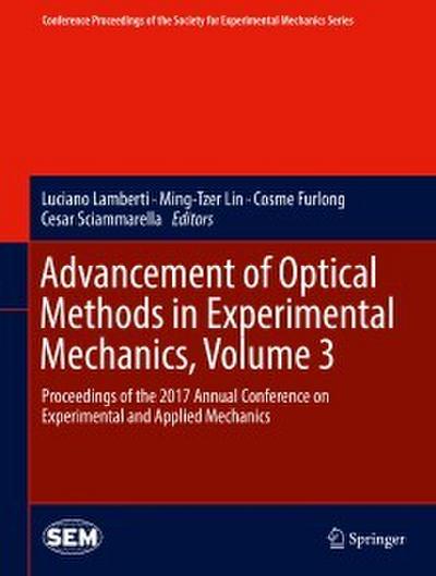 Advancement of Optical Methods in Experimental Mechanics, Volume 3