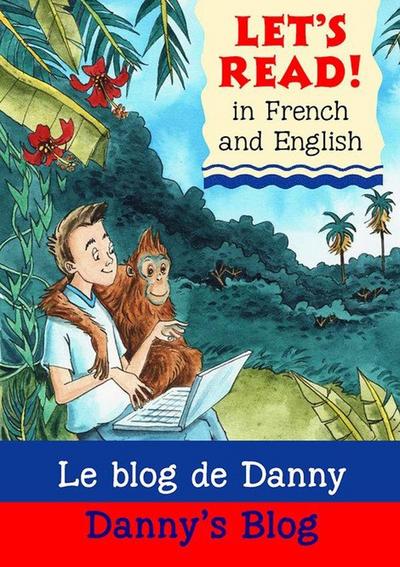 Danny’s Blog/Le blog de Danny