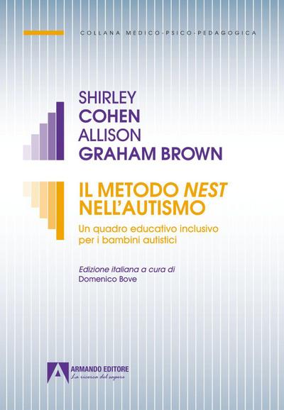 Il Metodo Nest nell’autismo. Un quadro educativo inclusivo per i bambini autistici