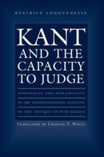 Kant and the Capacity to Judge