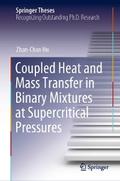 Coupled Heat and Mass Transfer in Binary Mixtures at Supercritical Pressures