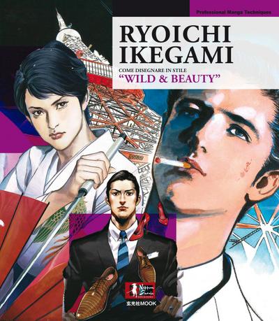 Ikegami, R: Ryoichi Ikegami come disegnare in stile