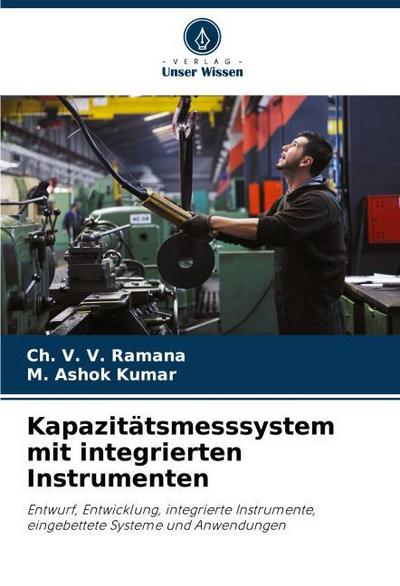 Kapazitätsmesssystem mit integrierten Instrumenten