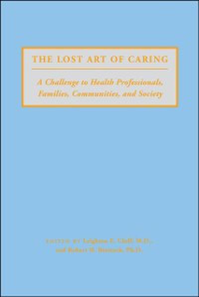 Lost Art of Caring