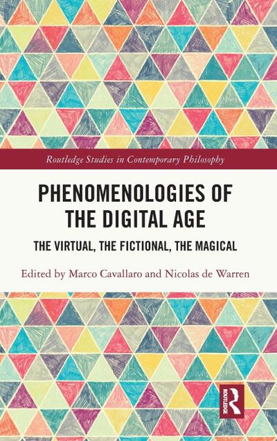 Phenomenologies of the Digital Age