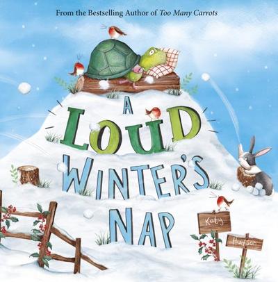 A Loud Winter’s Nap